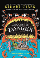 The Quest of Danger