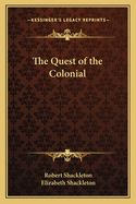 The quest of the colonial