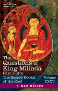 The Questions of King Milinda, Part 1 of 2