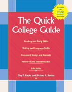 The Quick College Guide: Reading, Writing, and Studying