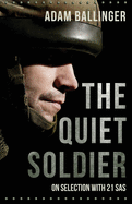 The quiet soldier