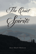 The Quiet Spirits