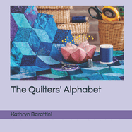 The Quilters' Alphabet