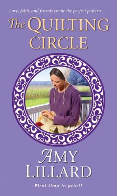 The Quilting Circle - Lillard, Amy