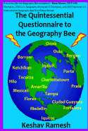 The Quintessential Questionnaire to the Geography Bee