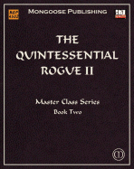 The Quintessential Rogue II: Advanced Tactics