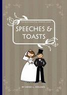 The Quintessential Wedding Guide: Speeches and Toasts