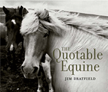 The Quotable Equine