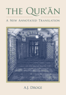 The Qur'an: A New Annotated Translation