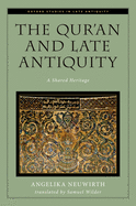 The Qur'an and Late Antiquity: A Shared Heritage