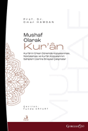 The Quran as Mushaf: Individual Studies on the Copying and Punctuation of the Qur'an in the Early Period and the Owners of Copies of the Qur'an