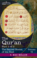 The Qur'an, Part 1 of 2: Chapters I-XVI