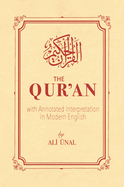 The Qur'an: With Annotated Interpretation in Modern English