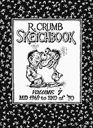 The R. Crumb Sketchbook Vol. 7