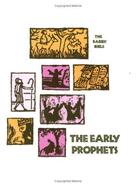 The Rabbis' Bible: Early Prophets - Simon, Solomon, and Bial, Morrison