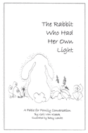 The Rabbit Who Had Her Own Light