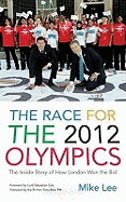 The Race for the 2012 Olympics