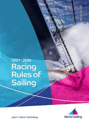 The Racing Rules of Sailing 2021-2024 - World Sailing