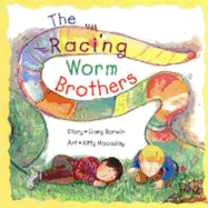 The Racing Worm Brothers