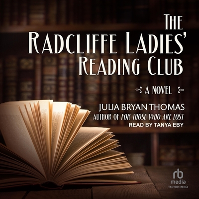 The Radcliffe Ladies' Reading Club - Thomas, Julia