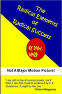 The Radical Elements of Radical Success