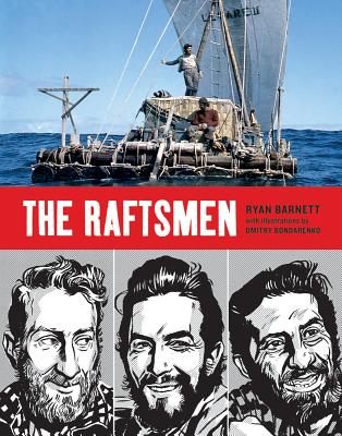 The Raftsmen - Barnett, Ryan