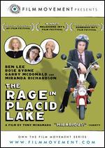 The Rage in Placid Lake