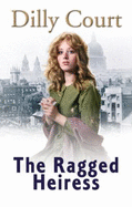 The Ragged Heiress - Court, Dilly