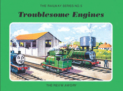 The Railway Series No. 5: Troublesome Engines - Awdry, Wilbert Vere, Rev.