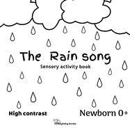 The rain song (newborn): Newborn