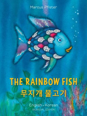 The Rainbow Fish/Bi: Libri - Eng/Korean PB - Pfister, Marcus