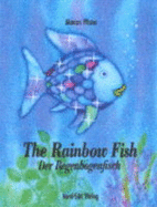 The Rainbow Fish / Der Regenbogenfisch