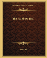 The Rainbow Trail