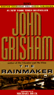 The Rainmaker - Grisham, John, and Beck, Michael (Read by)