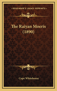 The Raiyan Moeris (1890)