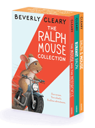 The Ralph Mouse 3-Book Collection: The Mouse and the Motorcycle, Runaway Ralph, Ralph S. Mouse