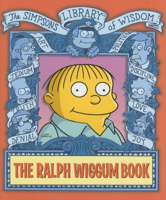 The Ralph Wiggum Book - Groening, Matt