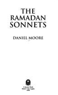 The Ramadan Sonnets - Moore, Daniel