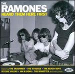 The Ramones: Heard Them Here First