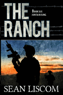 The Ranch: Junta Rising