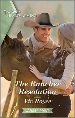 The Rancher Resolution: A Clean and Uplifting Romance - Royce, VIV