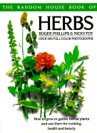 The Random House Book of Herbs - Phillips, Roger, and Foy, Nicky