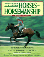 The Random House Book of Horses and Horsemanship