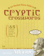 The Random House Guide to Cryptic Crosswords - Cox, Emily, and Rathvon, Henry