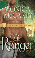 The Ranger: A Highland Guard Novel