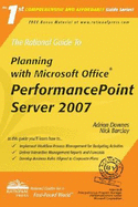 The Rational Guide to Planning with Microsoft Office Performancepoint Server 2007 - Downes, Adrian, and Barclay, Nick