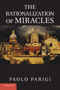 The Rationalization of Miracles