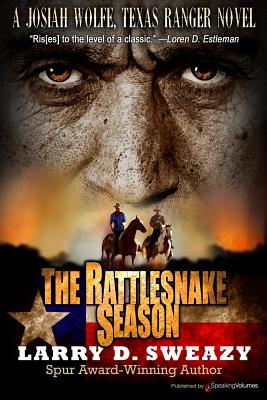 The Rattlesnake Season - Sweazy, Larry D