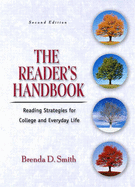 The Reader's Handbook: Reading Strategies for College and Everyday Life