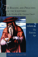 The Reading and Preaching of the Scriptures in the Worship of the Christian Church